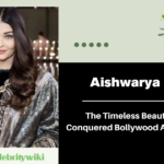 Aishwarya Rai: The Timeless Beauty Who Conquered Bollywood And Beyond